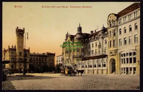 162295 AK Erfurt 1908 Erfurter Hof Königl. Eisenbahn Direktion 