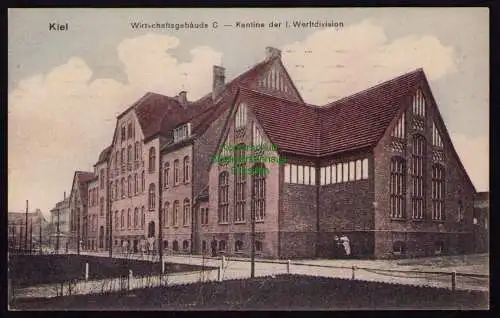 162317 AK Kiel 1914 Kantine der I. Werftdivision Wirtschaftsgebäude 