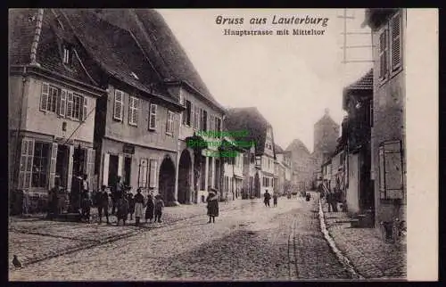 162318 AK Lauterbourg Lauterburg Elsass 1907 Hauptstrasse mit Mitteltor 