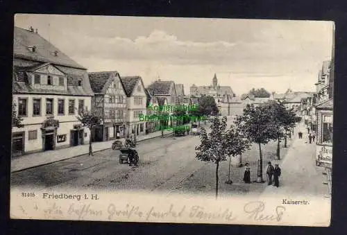 131457 AK Friedberg Hessen Kaiserstraße 1902