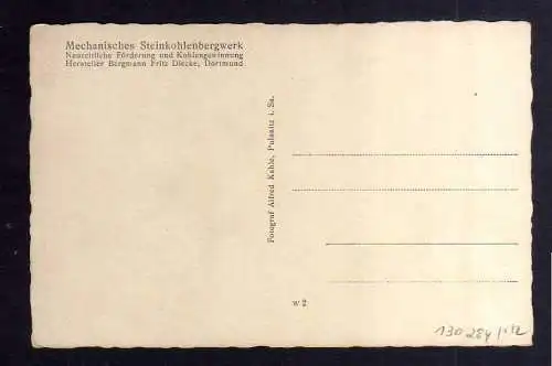 130284 AK Dortmund Mechanisches Steinkohlen Bergwerk um 1930