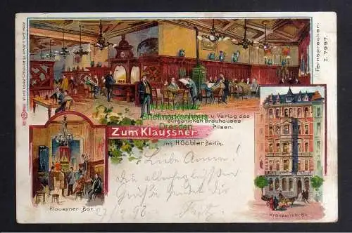 123799 Ansichtskarte Berlin Restaurant Zum Klaussner 1898 Krausenstr. 64 Litho Pilsen