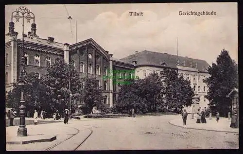 172397 AK  Tilsit um 1915 Gerichtsgebäude