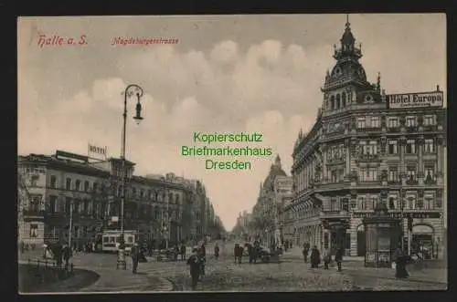 145203 AK Halle Saale 1906 Mahdeburgerstraße um 1910 Hotel Europa