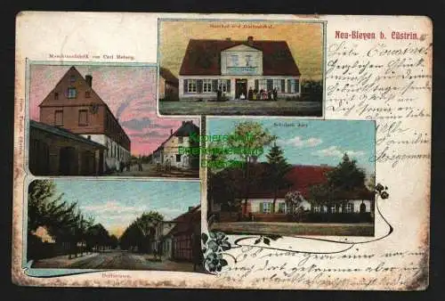 145115 Ansichtskarte Neu Bleyen b. Cüstrin 1903 Maschinenfabrik Helmig Gasthof Schulzen Amt