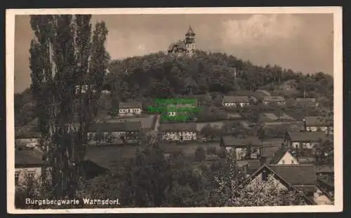 144216 Ansichtskarte Varnsdorf Warnsdorf 1930 Burgbergswarte