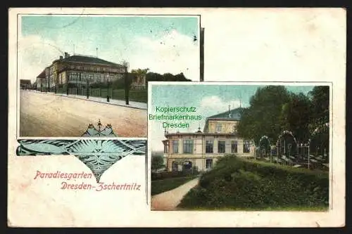 144002 AK Dresden Zschertnitz 1907 Paradiesgarten Straßenansicht