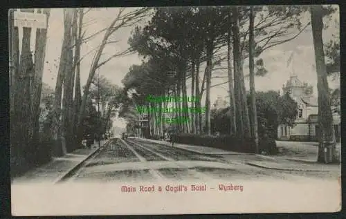 139662 AK Capetown Kapstadt Wynberg Main Road & Cogill´s Hotel 1908