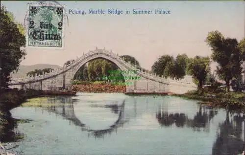 161285 Ansichtskarte Deutsche Post in China Peking 1912  Marble Bridge Summer Palace nach