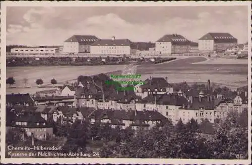 153180 Ansichtskarte Chemnitz Hilbersdorf Kaserne der Nachrichten Abteilung 24 Fotokarte