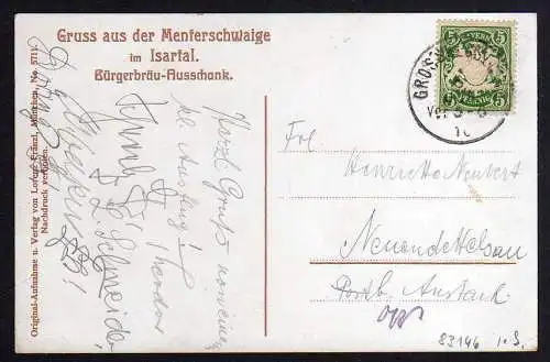 83146 AK Menterschwaige Isartal Bürgerbräu Ausschank 1910 Talkirchen Gasthaus