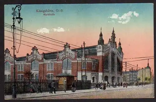 70122 Ansichtskarte Königshütte O.-S. Markthalle