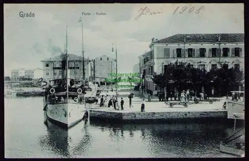 172924 AK Grado Friaul-Julisch Venetien 1908 Porto Hafen