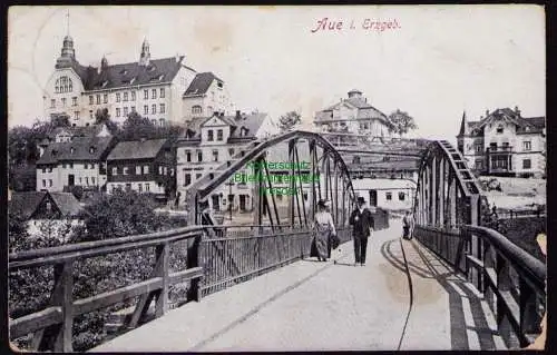 172666 AK Aue i. Erzgeb. Brücke um 1920