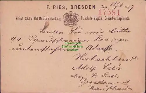 B-17634 DR Deutsches Reich Postkarte 1897 F. Ries Königl. Sächs. Hof Musikalien