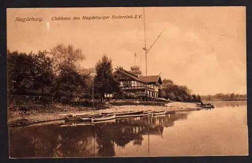 62100 Ansichtskarte Magdeburg 1917 Clubhaus des Magdeburger Ruderclub E. V.