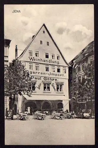 60870 Ansichtskarte Jena Weinhandlung Göhre Wein Stuben Schlosser Waffenschmiede um 1910