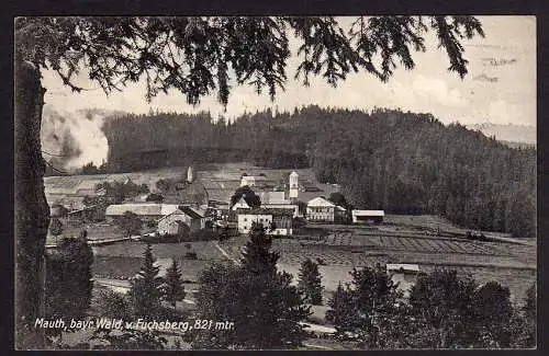 51415 Ansichtskarte Mauth bayr. Wald v. Fuchsberg 1910 verwendet 1921