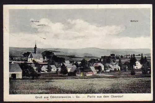 51416 AK Cämmerswalde i.Sa. 1920 Oberdorf Schule Kirche