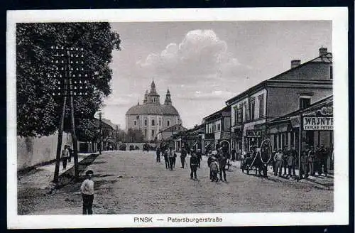 37547 Ansichtskarte Pinsk ????? ????? Petersburgerstaße um 1915 Belarus Weißrussland