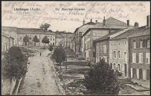 23081 Ansichtskarte Lörchingen i. Lothringen Dr. Marchal Strasse Feldpost 1915 Saarburg Wes