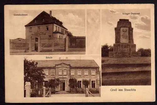 71569 Ansichtskarte Stauchitz Gemeindeamt Schule Kriger Denkmal um 1920