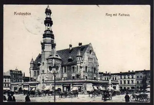 68396 Ansichtskarte Krotoschin Ring mit Rathaus 1916