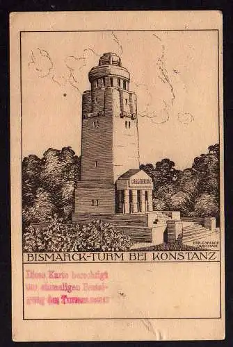 68607 Ansichtskarte Bismarckturm bei Konstanz 1914 Eintrittskarte gelaufen