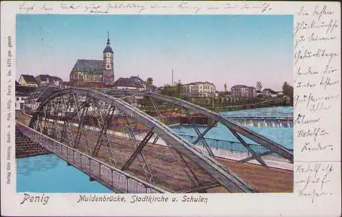 170554 Ansichtskarte Penig Muldenbrücke Stadtkirche Schulen 1906