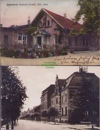 170317 2 Ansichtskarte Elsterwerda 1908 Restaurant Holzhof W. Lohse Elsterstraße Post 1930