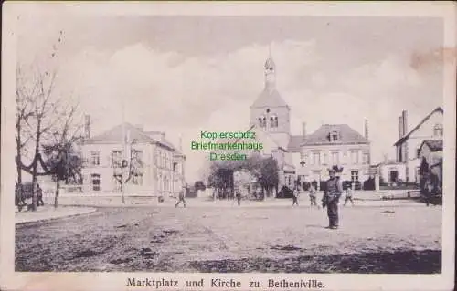 165078 Ansichtskarte Marktplatz und Kirche zu Betheniville Champagne-Ardenne 1915 Sorbach