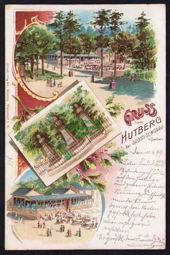 173885 Ansichtskarte Litho Gruss vom Hutberg bei Gross Schönau in Sachsen 1899 Restaurant