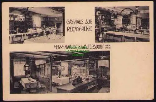 173627 Ansichtskarte Herrenwalde b. Waltersdorf Amtsh. Zittau Gasthaus zur Reichsgrenze