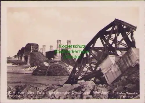 174618 AK Dirschau Die von den Polen gesprengte Dirschauer Weichselbrücke u 1939