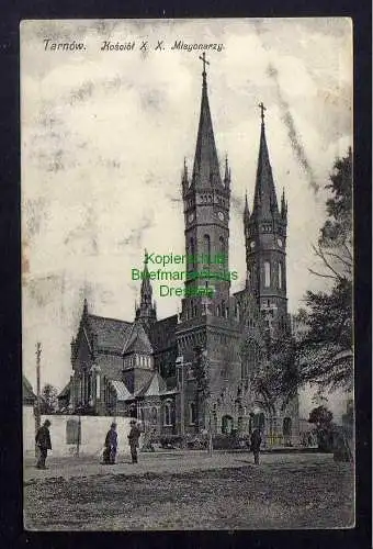 126990 AK Tarnow Kleinpolen 1915 Kirche Kosciol X X. Misyonarzy Krakau Militär