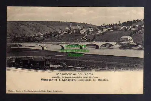 127997 AK Sierck-les-Bains Moselbrücke Sierck Windschild & Langelott Cossebaude