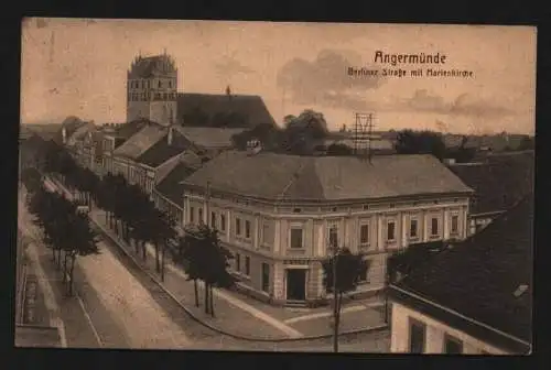 135058 AK Angermünde um 1920 Berliner Straße mit Marienkirche