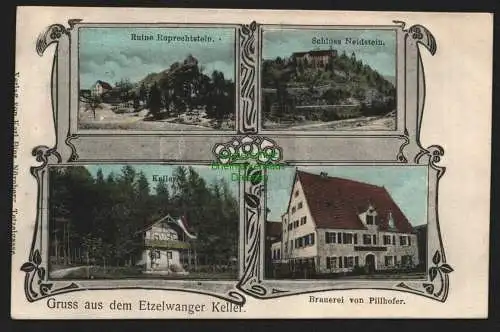 136784 AK Rupprechtstein Etzelwanger Keller Brauerei Pillhofer Neidstein