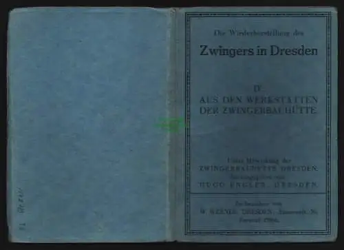 148723 12 AK Dresden Zwinger Werkstätten der Zwingerbauhütte um 1930