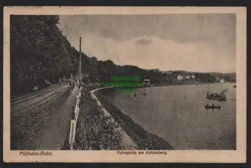 151337 AK Mülheim an der Ruhr Ruhrpartie am Kahlenberg 1918
