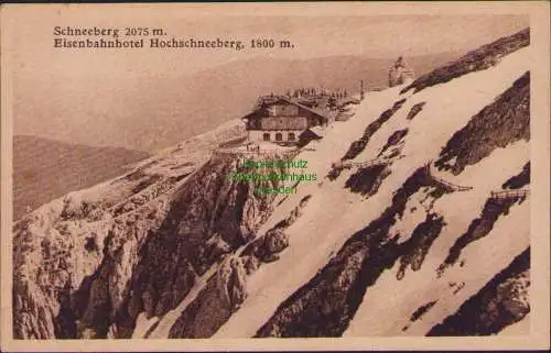 152875 AK Schneeberg 2075 m Niederösterreich Eisenbahnhotel Hochschneeberg