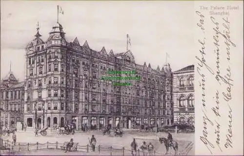 156219 AK Schanghai Shanghai China 1908 The Palace Hotel