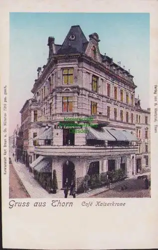 156927 AK Thorn Torun Wpr. um 1905 Cafe Kaiserkrone