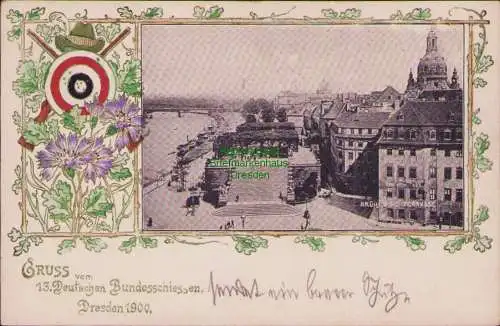 161498 AK GRUSS vom 13. Deutschen Bundesschiessen Dresden 1900 
