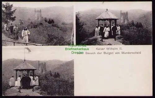 162452 AK Kaiser Wilhelm II. beim Besuch der Burgen von Manderscheid 1906