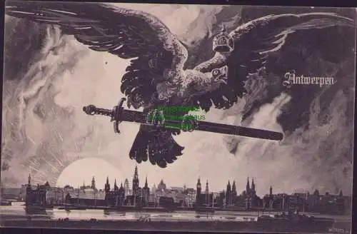 165651 AK Antwerpen Anvers Belgien 1914 Reichsadler mit Schwert über der Stadt