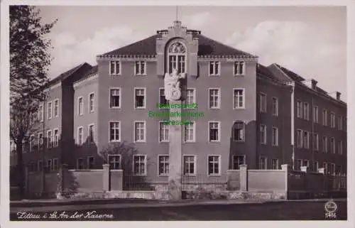 170374 AK Zittau i. Sa. An der Kaserne Fotokarte 1940