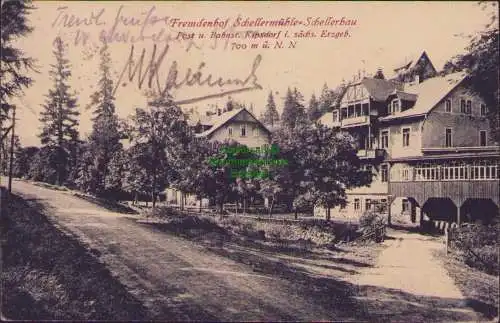 171442 AK Fremdenhof Schellermühle Schellerhau 1920 Post u. Bahnst. Kipsdorf