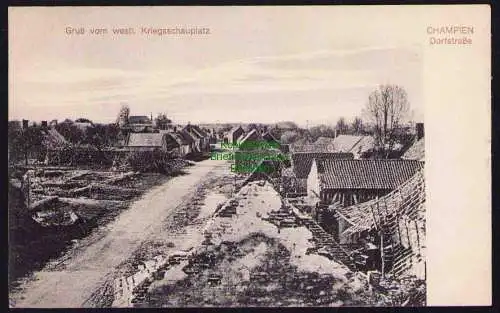173709 AK Champien Dorfstraße 1915 Gruß vom westl. Kriegsschauplatz 1. Weltkrieg