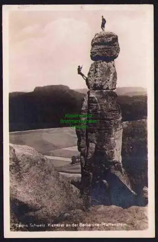 173805 AK Sächsische Schweiz Kletterer an der Barbarine Pfaffensteinum 1930